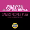 About Games People Play Live On The Ed Sullivan Show, November 15, 1970 Song