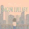 Saigon Lullaby