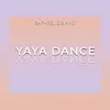 About Yaya danse Song