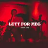 About Lett for meg Song