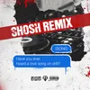 Have You Ever Heard A Love Song On Drill? SHOSH Remix