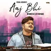 About Aaj Bhi WORMONO LoFi Remake Song