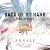 About Back of My Hand (feat. Stokley) Song