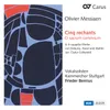 Messiaen: Cinq rechants, Chant d'amour - Cinq rechants I