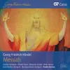 Handel: Messiah, HWV 56 / Pt. 1 - For Behold, Darkness Shall Cover