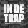 About In De Trap Song