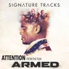 About Attention (From The Film "Armed") Song