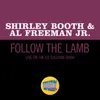 About Follow The Lamb-Live On The Ed Sullivan Show, April 12, 1970 Song