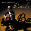 J.S. Bach: Lute Suite No. 4 in E Major, BWV 1006a: VII. Gigue (Arr. D. Russell)