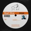 About Heart Stop Song