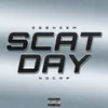 About Scat Day Song