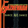 Dance No Dance-Eelactrificated Mix