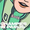 About Champies In Parijs Song