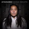 About Ocean Breath Remastered 2021 Song