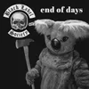 About End Of Days Song