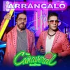 About Arráncalo Song