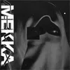 About Mekka V2-Remix Song