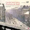 Saint-Saëns: Oratorio de Noël, Op. 12 - No. 7 Tecum principium