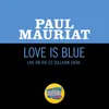 About Love Is Blue Live On The Ed Sullivan Show, February 18, 1968 Song