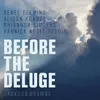 About Before the Deluge (Arr. Caroline Shaw) Song