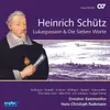 Schütz: Lukas-Passion, SWV 480 - No. 1, Introitus