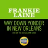 Way Down Yonder In New Orleans Live On The Ed Sullivan Show, August 16, 1953