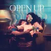 About Open Up Song