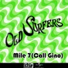 About Mile 7 (Call Gino) Song