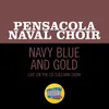 About Navy Blue And Gold Live On The Ed Sullivan Show, July 27, 1952 Song
