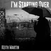 About I'm Starting Over Song