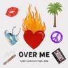 About Over Me Song