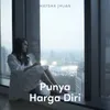 About Punya Harga Diri Song