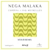 Nega Malaka XFour Remix / Extended Version