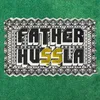 Father Hu$$la