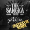 About Tak Sangka SeaTravel Remix Song