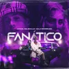 About Fanático Song