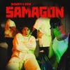 About SAMAGON Song