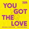 You Got The Love Chico Rose Remix Extended Mix