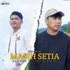 Masih Setia