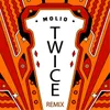 Twice Willan & Chelero Remix