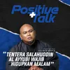 About Positif Talk : Tentera Salahuddin Al Ayubi Wajib Hidupkan Malam Song