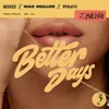 About Better Days Song