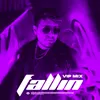 About Fallin-VIP Mix Song