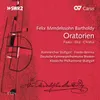 Mendelssohn: Paulus, Op. 36, MWV A14 / Part 2 - No. 25 Duettino: "So sind wir nun Botschafter"