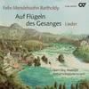 Mendelssohn: 6 Gesänge, Op. 99 - No. 6 Die Stille, MWV K 112