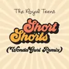 Short Shorts-WondaGurl Remix