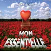 About Mon essentielle Song