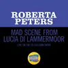 Donizetti: Lucia di Lammermoor / Act 3 - Mad Scene: Il dolce suono Live On The Ed Sullivan Show, May 28, 1961