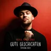 About Gute Geschichten Version 2022 Song