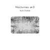 Nocturnes op.3